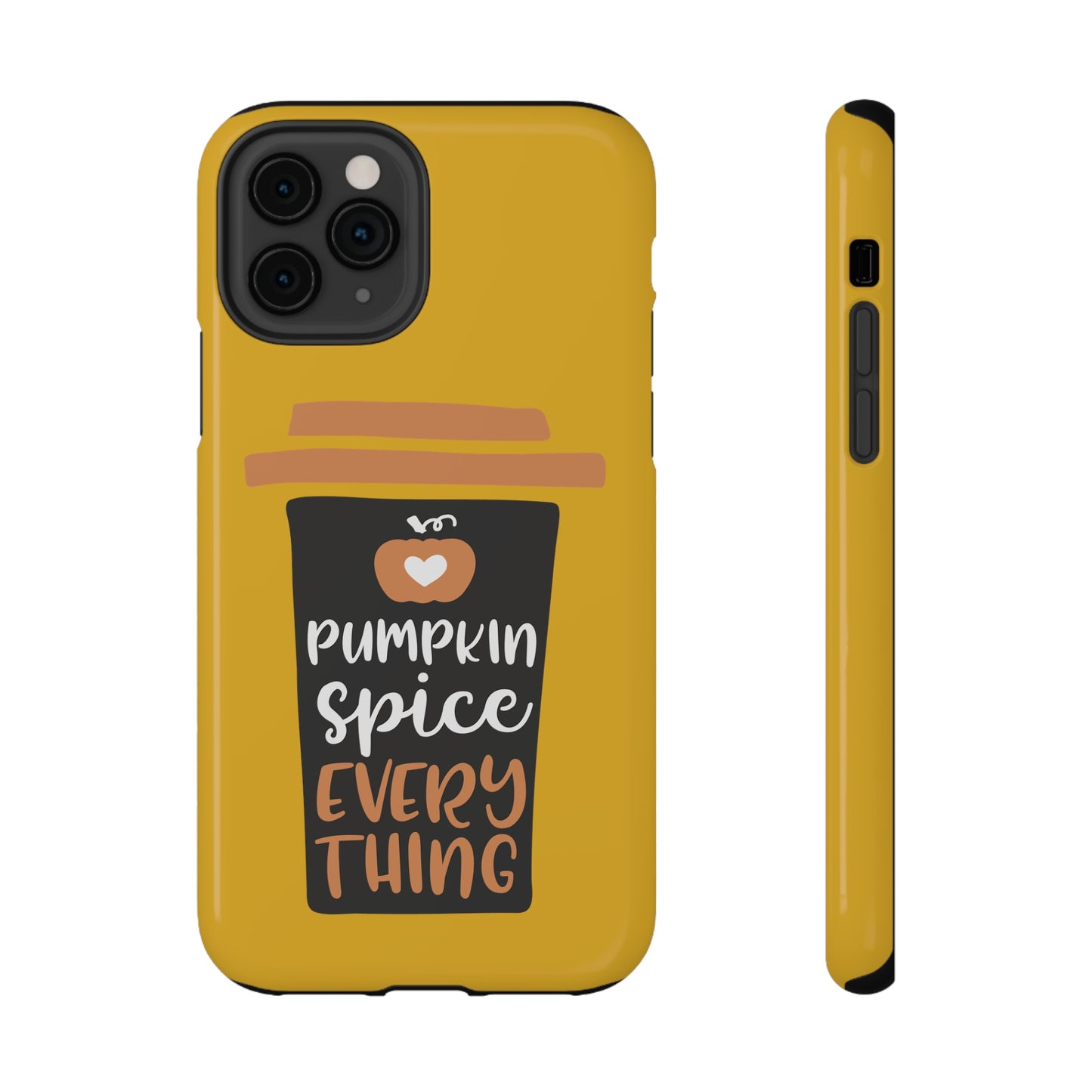 Impact-Resistant Cases - Pumpkin Spice Everything