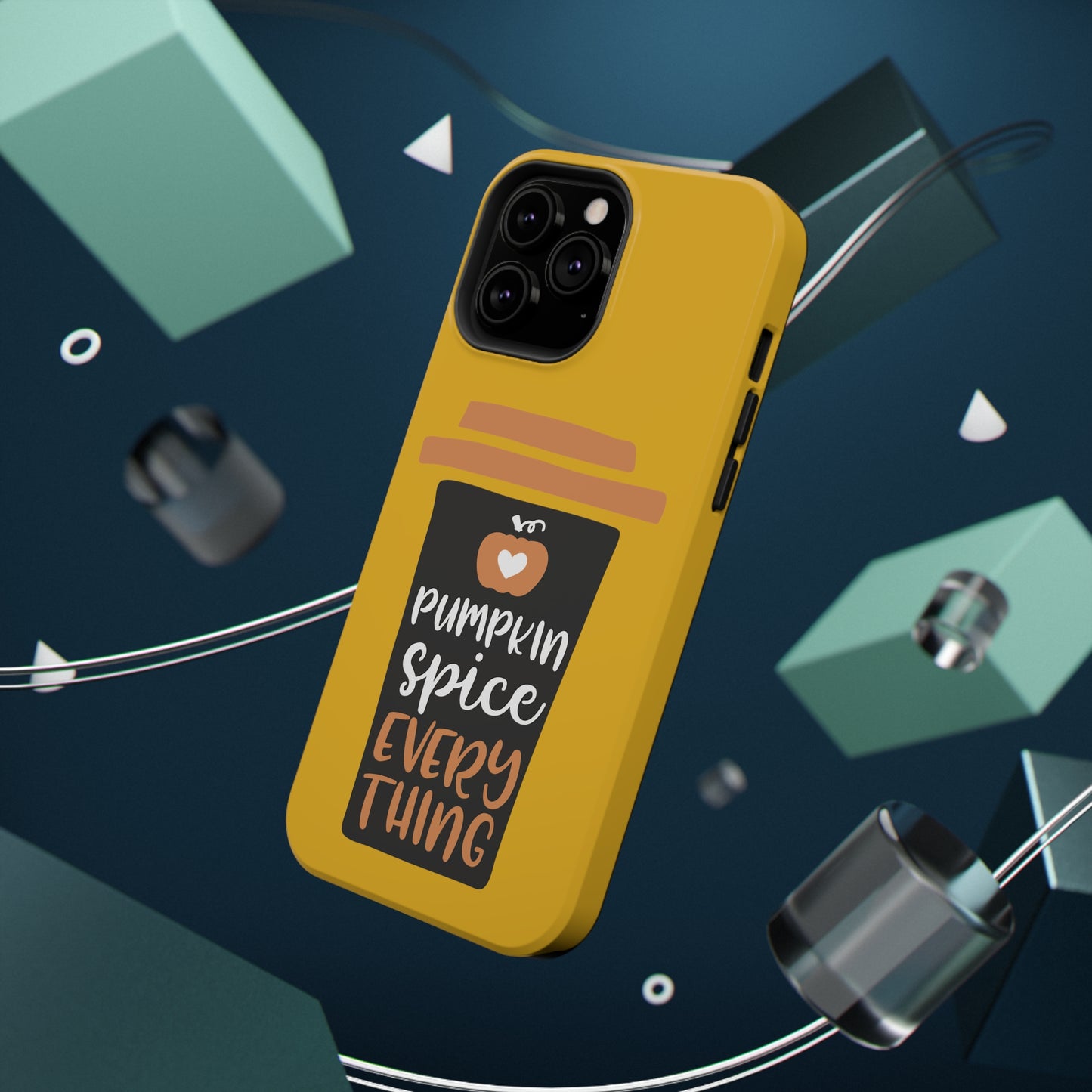 Impact-Resistant Cases - Pumpkin Spice Everything