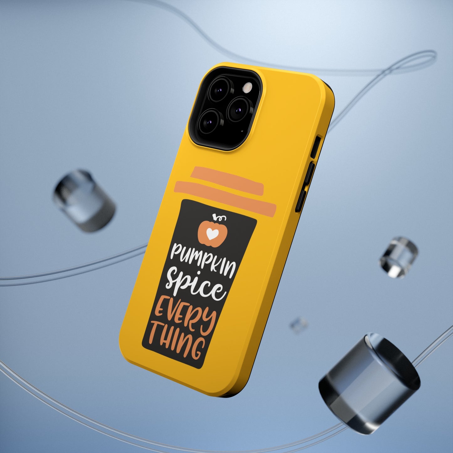 Impact-Resistant Cases - Pumpkin Spice Everything